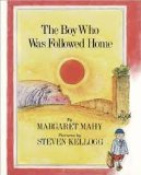 The Boy Who Was Followed Home