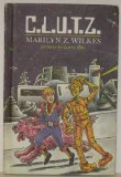 C.L.U.T.Z.