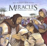 Miracles: Wonders Jesus Worked