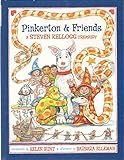 Pinkerton & Friends: A Steven Kellogg Treasury