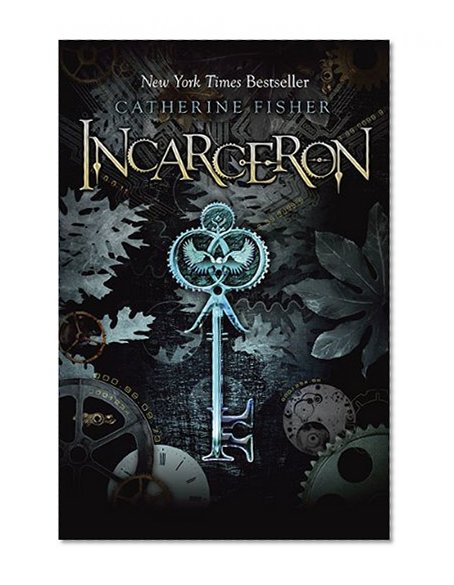 Incarceron (Incarceron, Book 1)