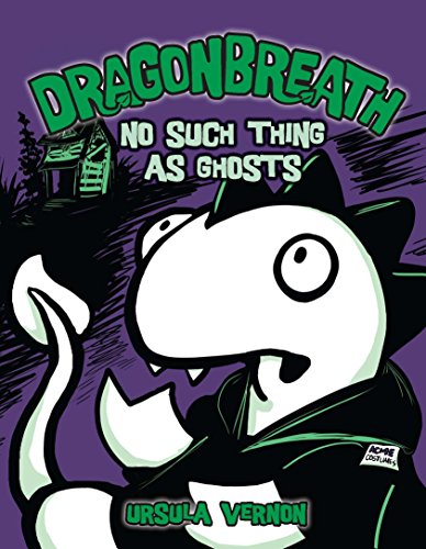 Book Cover Dragonbreath #5: No Such Thing as Ghosts: 05 (Dragonbreath (Hardcover))
