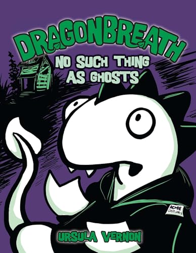 Dragonbreath #5: No Such Thing as Ghosts: 05 (Dragonbreath (Hardcover))