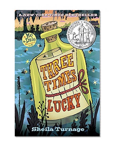 Three Times Lucky (Mo & Dale Mysteries)