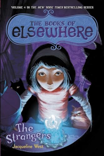 The Strangers: The Books of Elsewhere, Vol. 4