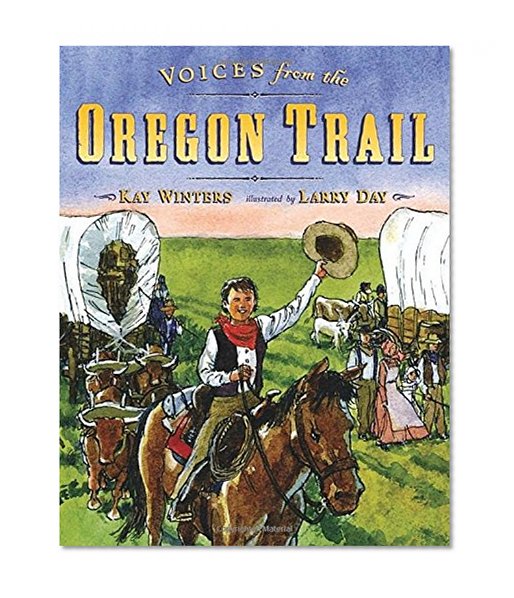 Voices from the Oregon Trail