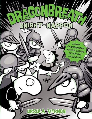 Dragonbreath #10: Knight-napped!