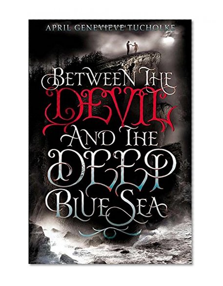 Between the Devil and the Deep Blue Sea
