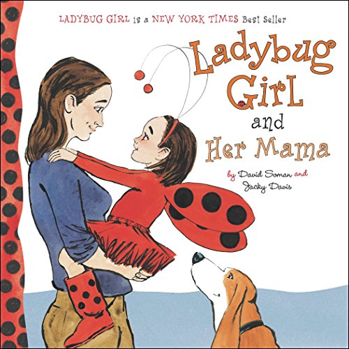 Book Cover Ladybug Girl and Her Mama