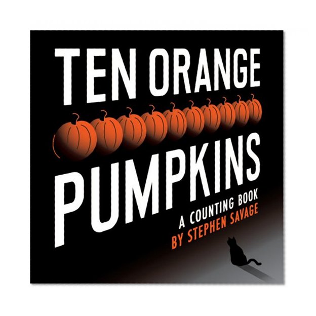 Ten Orange Pumpkins: A Counting Book