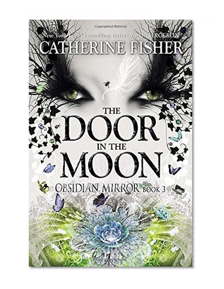 The Door in the Moon (Obsidian Mirror)