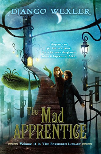 The Mad Apprentice (Forbidden Library)