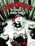 Dragonbreath #2: Attack of the Ninja Frogs