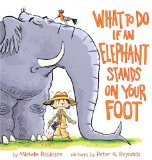 What To Do If an Elephant Stands On Your Foot
