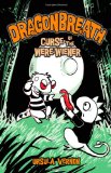 Dragonbreath #3: Curse of the Were-wiener