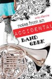 Notes From An Accidental Band Geek
