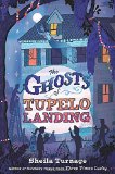 The Ghosts of Tupelo Landing (Mo & Dale Mysteries)