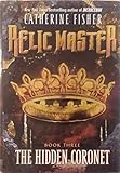 The Hidden Coronet #3 (Relic Master)