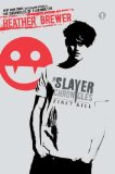 First Kill (The Slayer Chronicles)