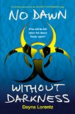 No Dawn without Darkness: No Safety In Numbers: Book 3