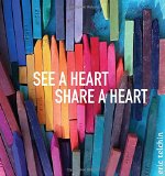 See a Heart, Share a Heart