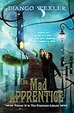 The Mad Apprentice (Forbidden Library)