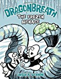 Dragonbreath #11: The Frozen Menace