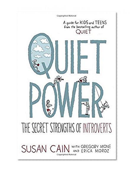 Book Cover Quiet Power: The Secret Strengths of Introverts