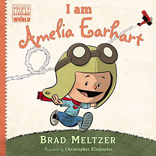 Book Cover I am Amelia Earhart (Ordinary People Change the World)