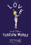 Love and Other Foreign Words