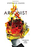 The Arsonist