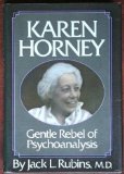 Karen Horney: Gentle rebel of psychoanalysis