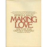 Making love: How to be your own sex therapist