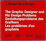 The Graphic Designer and His Design Problems (Visual communication books)