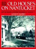 Old Houses on Nantucket