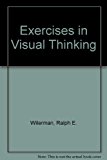 Exercises in Visual Thinking