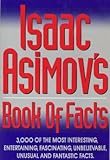 Isaac Asimov's Book of Facts