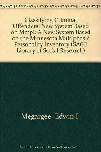 Classifying Criminal Offenders: New System Based on the MMPI