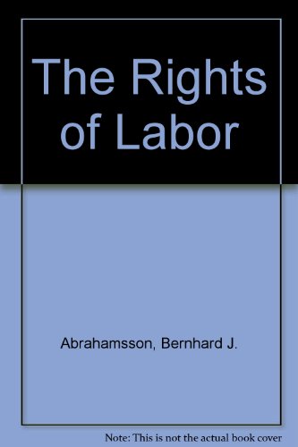 The Rights of Labor