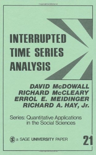 Interrupted Time Series Analysis (Quantitative Applications in the Social Sciences)