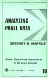 Analyzing Panel Data (Quantitative Applications in the Social Sciences)