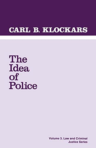 The Idea of Police (Law and Criminal Justice System)