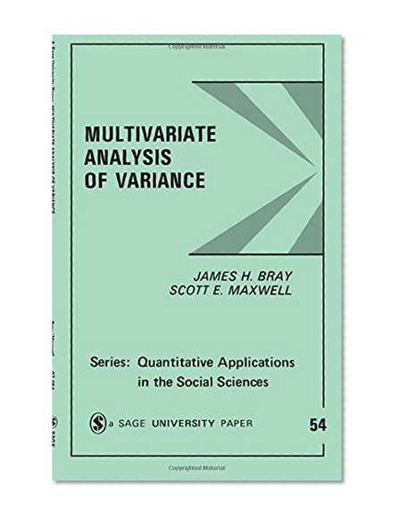 Multivariate Analysis of Variance (Quantitative Applications in the Social Sciences)