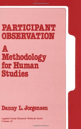 Participant Observation: A Methodology for Human Studies (Applied Social Research Methods)