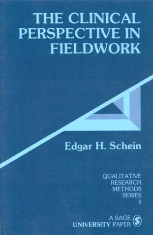 The Clinical Perspective in Fieldwork (Qualitative Research Methods, Series 5)
