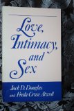 Love, Intimacy, and Sex (Sociological Observations)