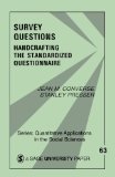 Survey Questions: Handcrafting the Standardized Questionnaire (Quantitative Applications in the Social Sciences)