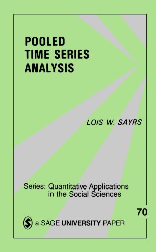 Pooled Time Series Analysis (Quantitative Applications in the Social Sciences)