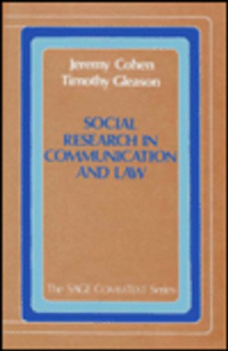 Social Research in Communication and Law (Commtext Series)