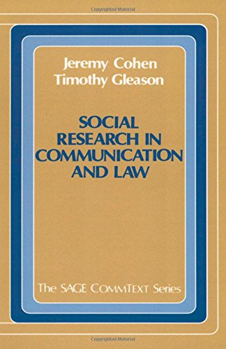 Social Research in Communication and Law (Commtext Series)
